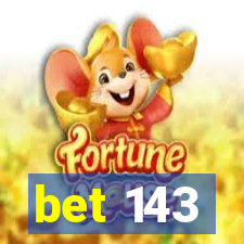 bet 143