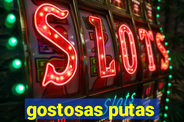 gostosas putas
