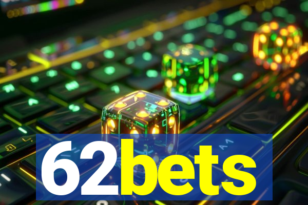 62bets