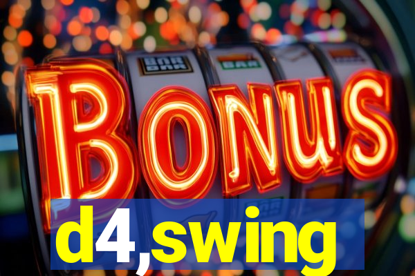d4,swing