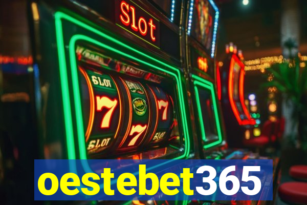 oestebet365