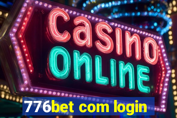 776bet com login