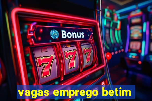 vagas emprego betim