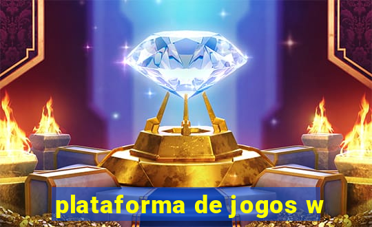 plataforma de jogos w