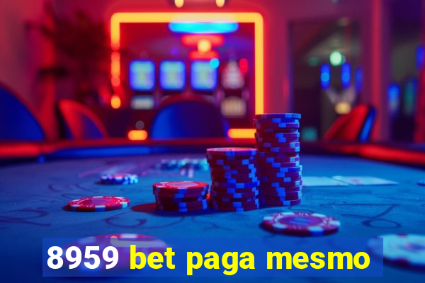 8959 bet paga mesmo