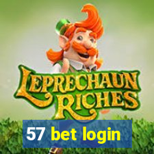 57 bet login