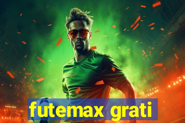 futemax grati