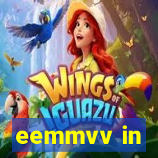 eemmvv in