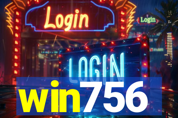 win756