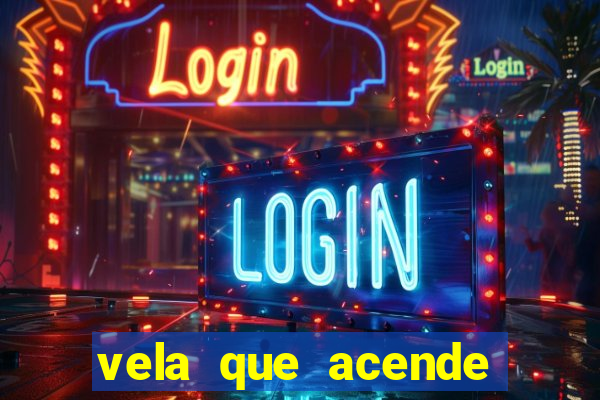 vela que acende sozinha significado espiritual