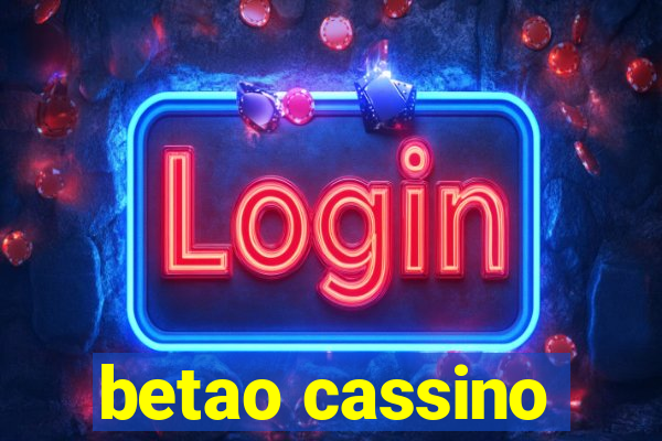 betao cassino
