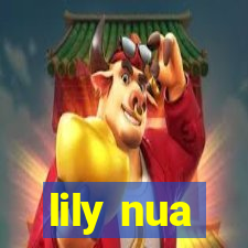 lily nua