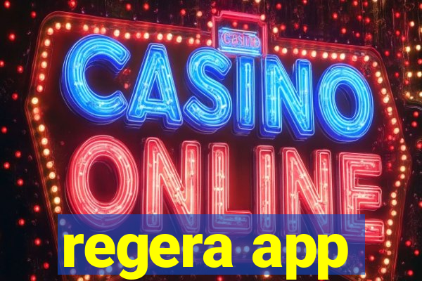 regera app