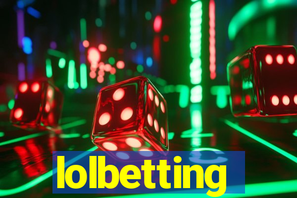 lolbetting