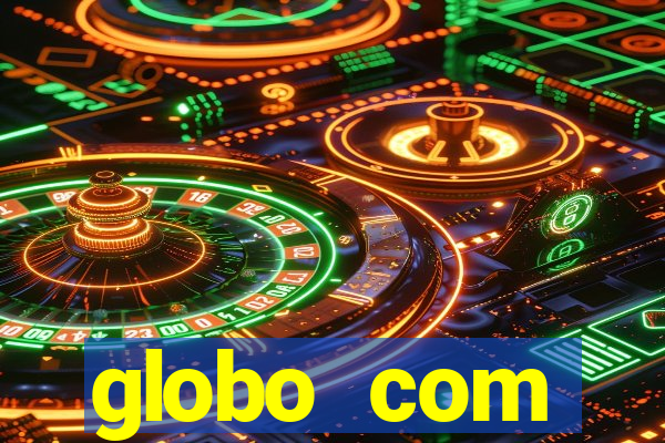 globo com absolutamente sobretudo masculino