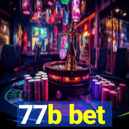 77b bet