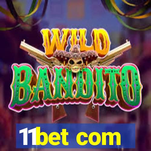 11bet com