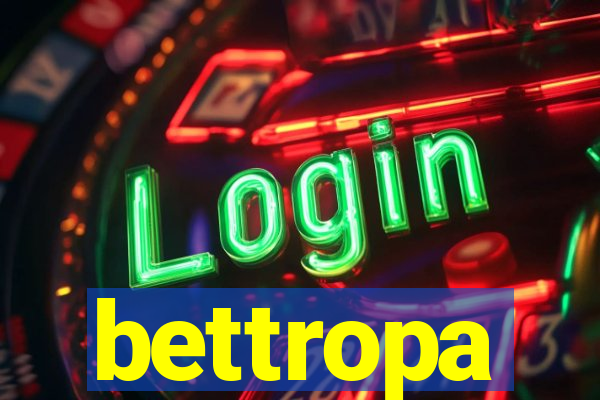 bettropa