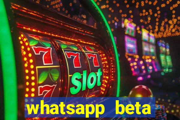 whatsapp beta 3.3.10 instalar