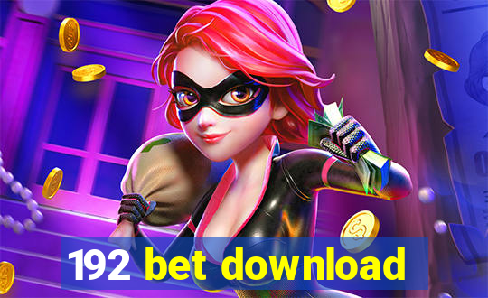 192 bet download