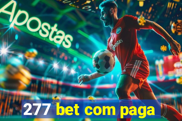 277 bet com paga