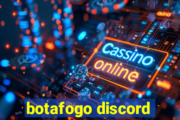botafogo discord