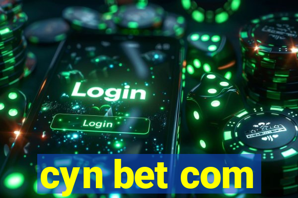 cyn bet com