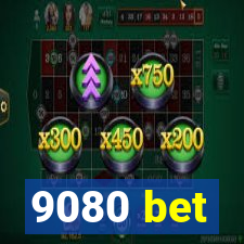 9080 bet