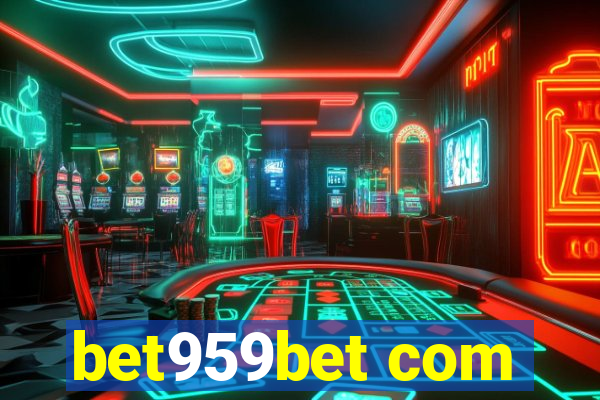 bet959bet com