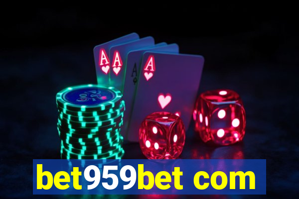 bet959bet com