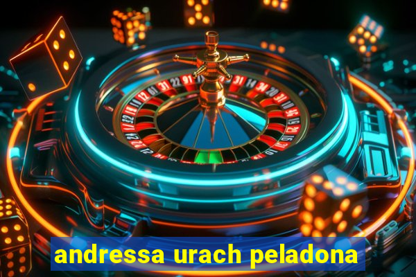 andressa urach peladona