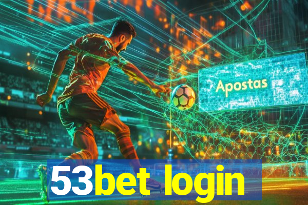 53bet login