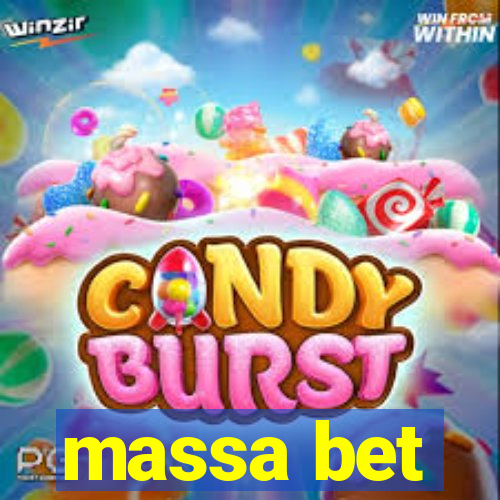 massa bet