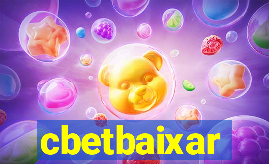 cbetbaixar