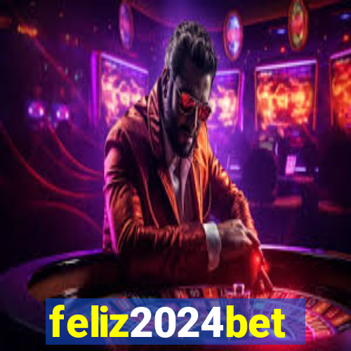 feliz2024bet