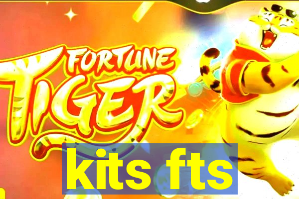kits fts