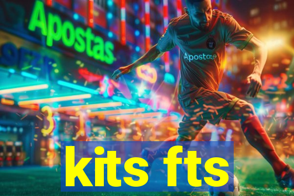 kits fts