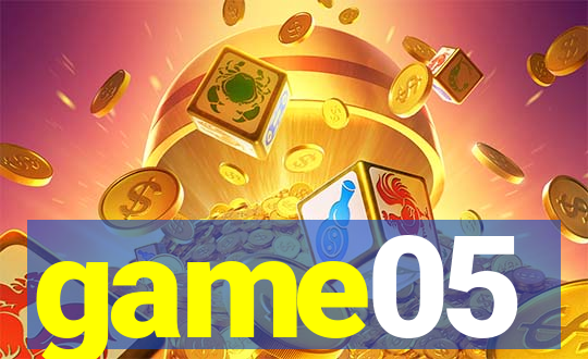 game05