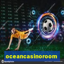 oceancasinoroom