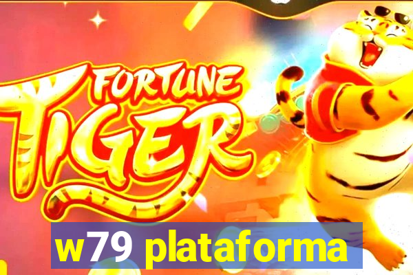 w79 plataforma