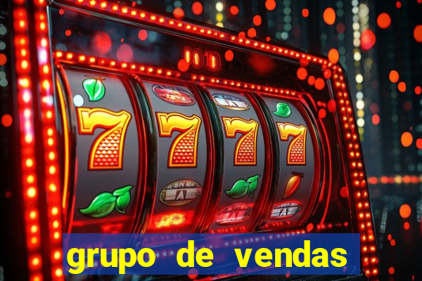 grupo de vendas whatsapp porto velho