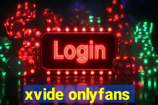 xvide onlyfans