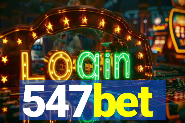 547bet