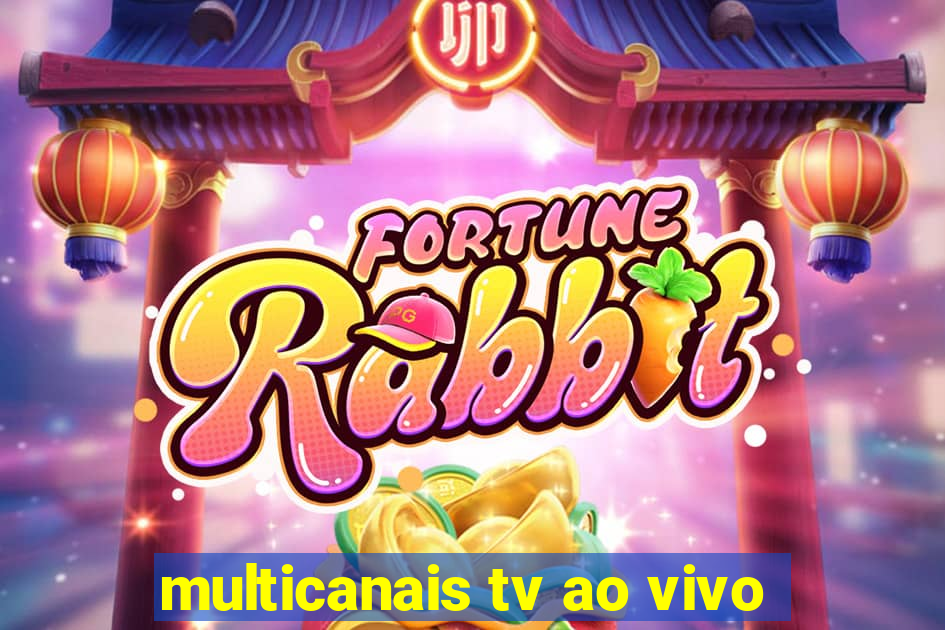multicanais tv ao vivo