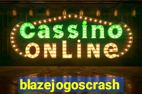 blazejogoscrash