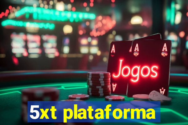 5xt plataforma