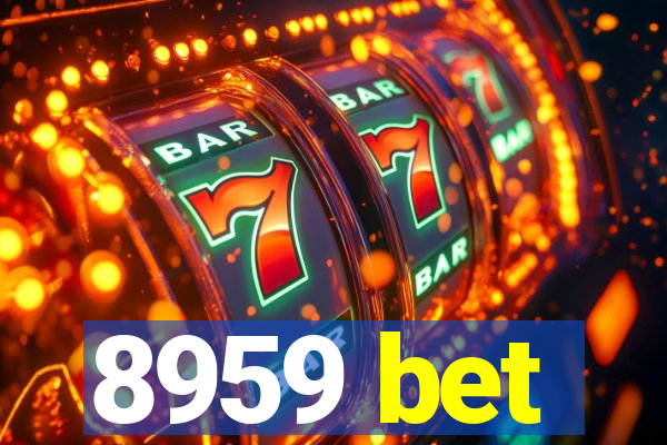 8959 bet