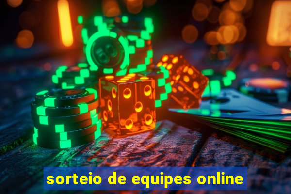 sorteio de equipes online