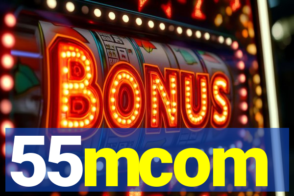 55mcom