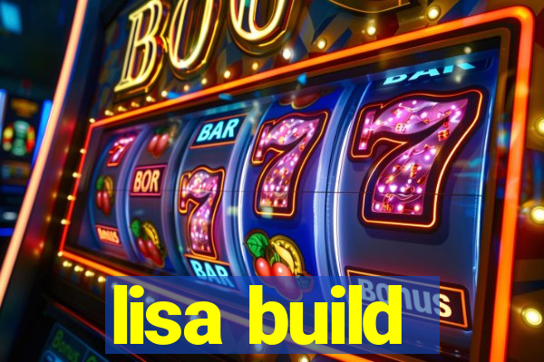 lisa build